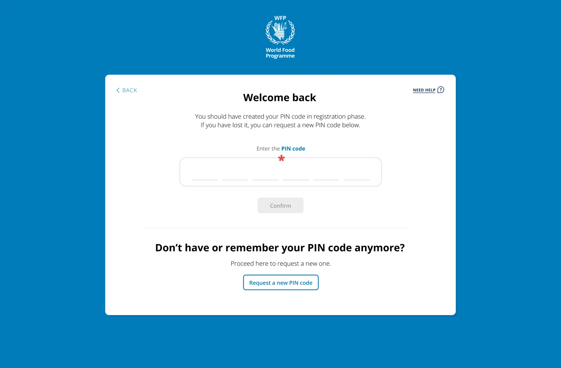 Welcome back screen with a 6-digit PIN entry and a request-new-PIN option